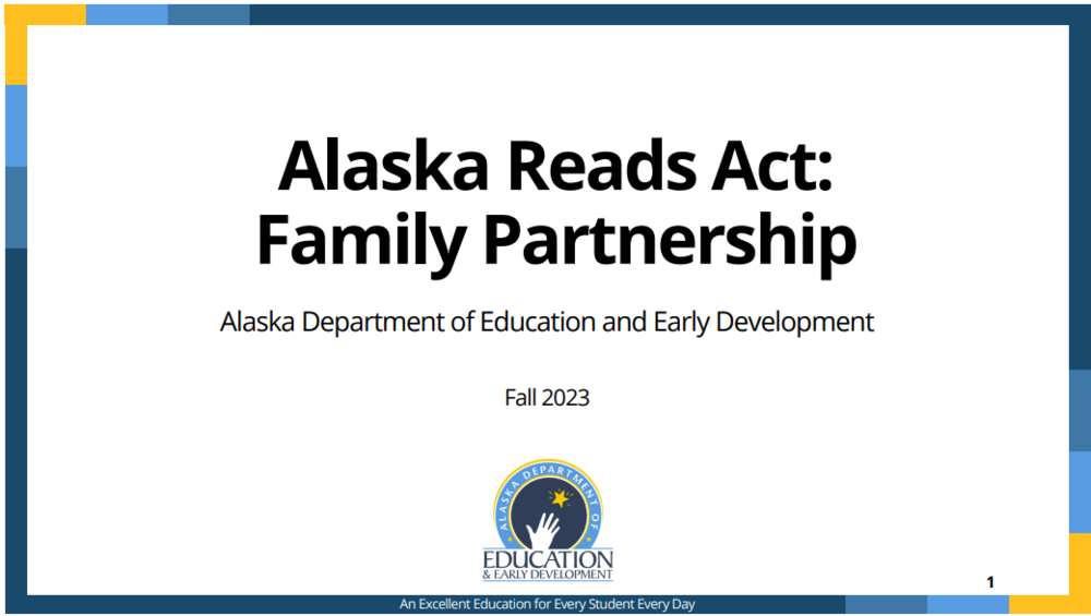 Alaska Reads Act: Family Partnership AK department fo education and early development