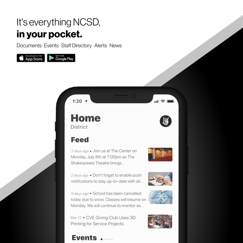 It's everything NCSD, in your pocket. Documents - events - staff directory - alerts - news